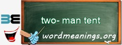 WordMeaning blackboard for two-man tent
